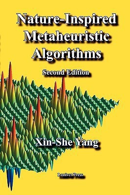 Nature-Inspired Metaheuristic Algorithms(English, Paperback, Yang Xin-She)