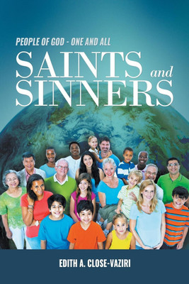 People of God - One and All Saints and Sinners(English, Paperback, Close-Vaziri Edith)