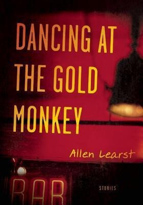 Dancing at the Gold Monkey(English, Paperback, Learst Allen)
