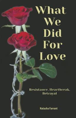 What We Did for Love(English, Paperback, Farrant Natasha)
