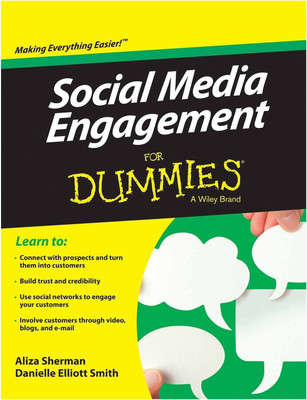 Social Media Engagement for Dummies  - Making Everything Easier(English, Paperback, Sherman Aliza)