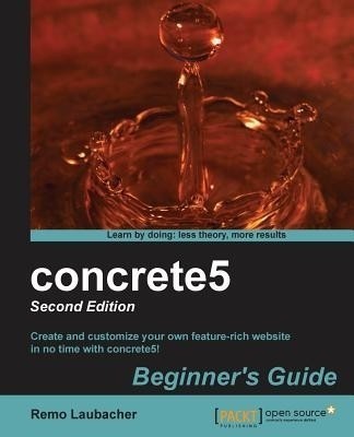 concrete5: Beginner's Guide -(English, Electronic book text, Laubacher Remo)