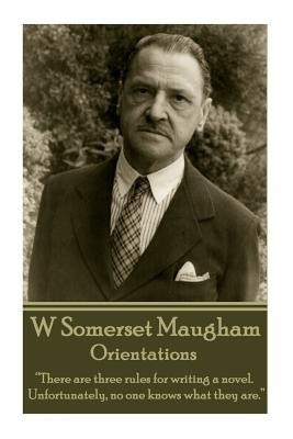W. Somerset Maugham - Orientations(English, Paperback, Maugham William Somerset)