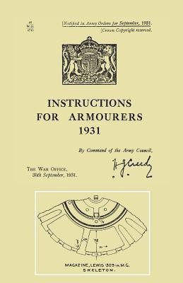 Instructions for Armourers 1931(English, Paperback, unknown)