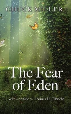 The Fear of Eden(English, Paperback, Miller Chuck)
