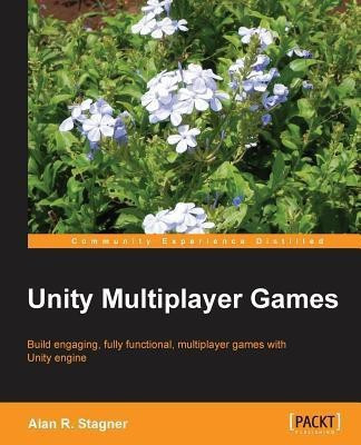 Unity Multiplayer Games(English, Electronic book text, Stagner Alan R.)