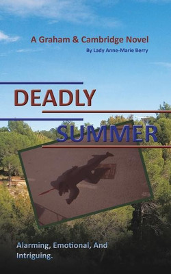 Deadly Summer(English, Paperback, Berry Lady Anne-Marie)