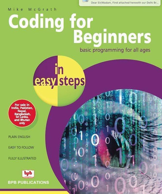 Coding For Beginners In Easy Steps(English, Paperback, McGrath Mike)