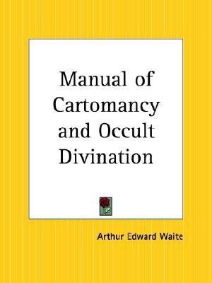 Manual of Cartomancy and Occult Divination(English, Paperback, Waite Arthur Edward)