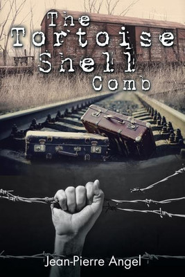 The Tortoise Shell Comb(English, Paperback, Angel Jean-Pierre)