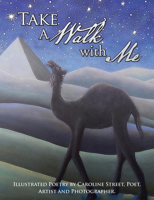 Take a Walk with Me(English, Paperback, Street Caroline)