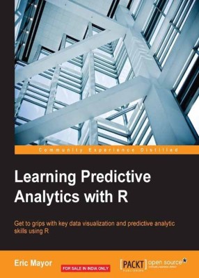 Learning Predictive Analytics with R(English, Electronic book text, Mayor Eric)