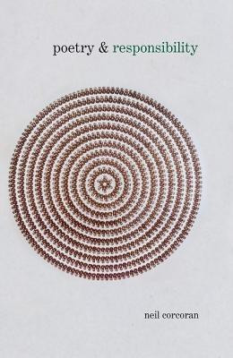 Poetry & Responsibility(English, Hardcover, Corcoran Neil)