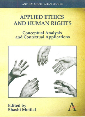 Applied Ethics and Human Rights(English, Paperback, Motilal)