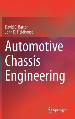 Automotive Chassis Engineering(English, Hardcover, Barton David C)