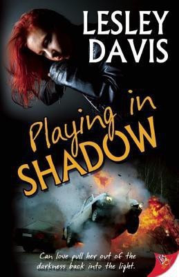 Playing in Shadow(English, Paperback, Davis Lesley)