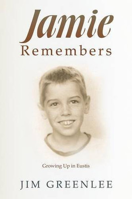 Jamie Remembers(English, Paperback, Greenlee Jim)