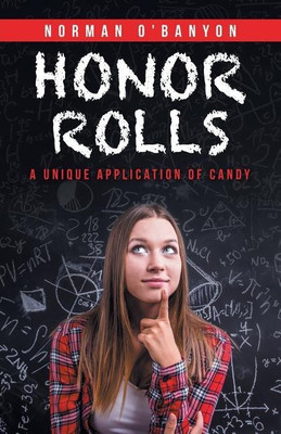 Honor Rolls(English, Paperback, O'Banyon Norman)