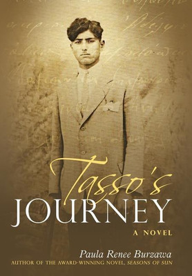 Tasso's Journey(English, Hardcover, Burzawa Paula Renee)
