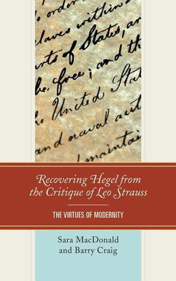 Recovering Hegel from the Critique of Leo Strauss(English, Paperback, MacDonald Sara)