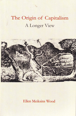 The Origin of Capitalism(English, Paperback, Wood Ellen Meiksins)
