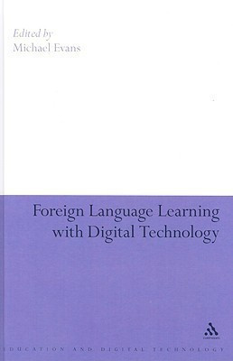 Foreign Language Learning with Digital Technology(English, Hardcover, unknown)