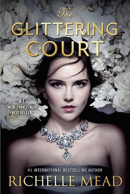 The Glittering Court(English, Paperback, Mead Richelle)