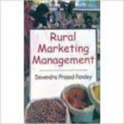 Rural Marketing Management(English, Hardcover, Pandey Devendra Prasad)