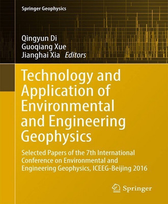 Technology and Application of Environmental and Engineering Geophysics(English, Hardcover, unknown)