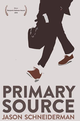 Primary Source(English, Paperback, Schneiderman Jason)
