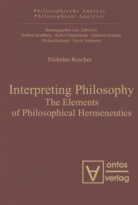 Interpreting Philosophy(English, Hardcover, Rescher Nicholas)
