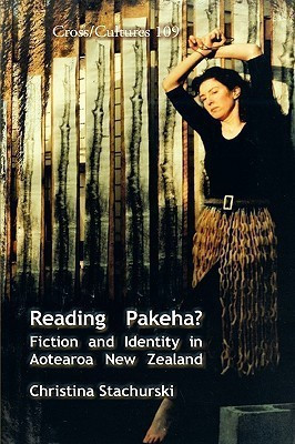 Reading Pakeha?(English, Hardcover, Stachurski Christina)