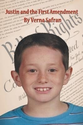 Justin and the First Amendment(English, Paperback, Safran Verna)