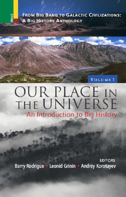 Our Place in the Universe an Introduction to Big History(English, Hardcover, unknown)