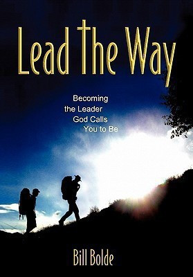 Lead the Way(English, Hardcover, Bolde Bill)