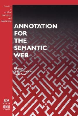 Annotation for the Semantic Web(English, Hardcover, unknown)