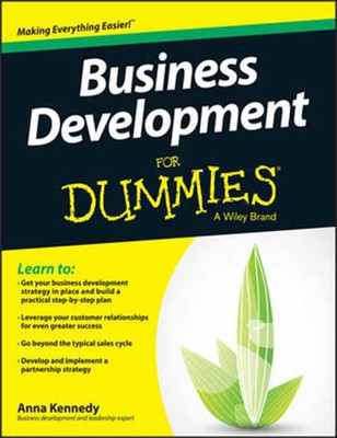 Business Development for Dummies(English, Paperback, Kennedy Anna)