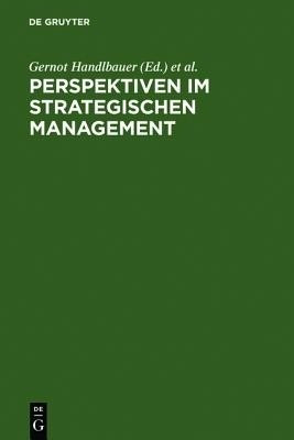 Perspektiven im Strategischen Management(German, Hardcover, unknown)