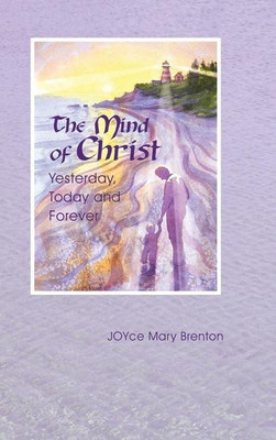 The Mind of Christ(English, Hardcover, Brenton Joyce Mary)