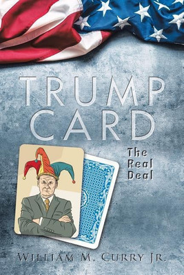 Trump Card(English, Paperback, Curry William M Jr)