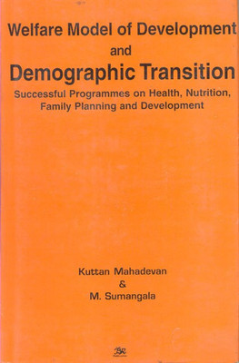 Welfare Model of Development and Demographic Transition(English, Hardcover, Mahadevan Kuttan)