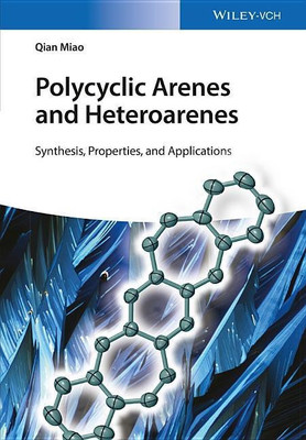 Polycyclic Arenes and Heteroarenes(English, Hardcover, Miao Qian)