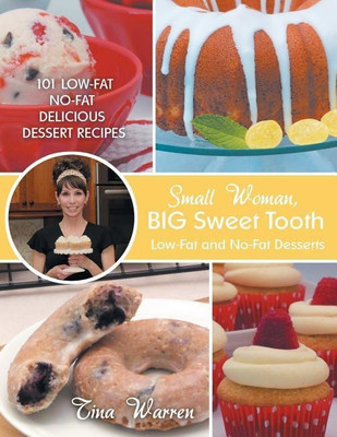 Small Woman, Big Sweet Tooth(English, Paperback, Warren Tina)
