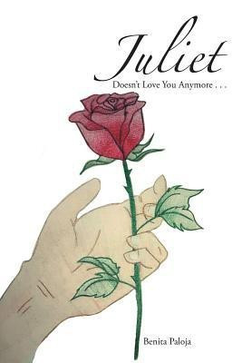 Juliet Doesn'T Love You Anymore . . .(English, Paperback, Paloja Benita)