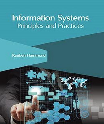 Information Systems: Principles and Practices(English, Hardcover, unknown)