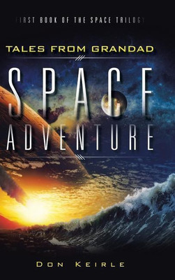 Space Adventure(English, Hardcover, Keirle Don)