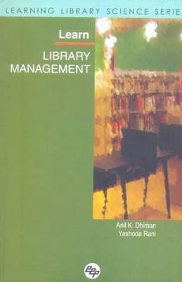 Learn Library Management(English, Hardcover, Dhiman Anil Kumar)