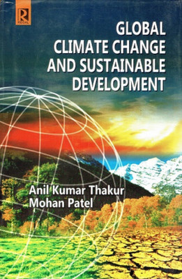 Global Climate Change and Sustainable Development(English, Hardcover, Patel Mohan)