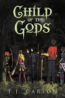 Child of the Gods(English, Paperback, Carson T.J.)
