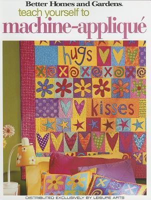 Teach Yourself Machine Applique(English, Paperback, unknown)